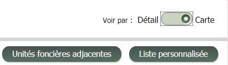 Le bouton Unités foncières adjacentes en-dessous de l'option Voir par