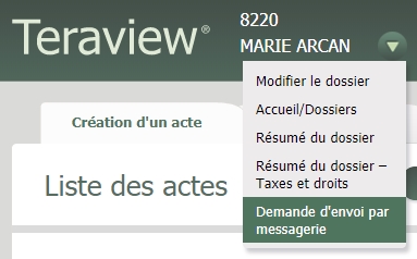 L'option Demande d'envoi par messagerie